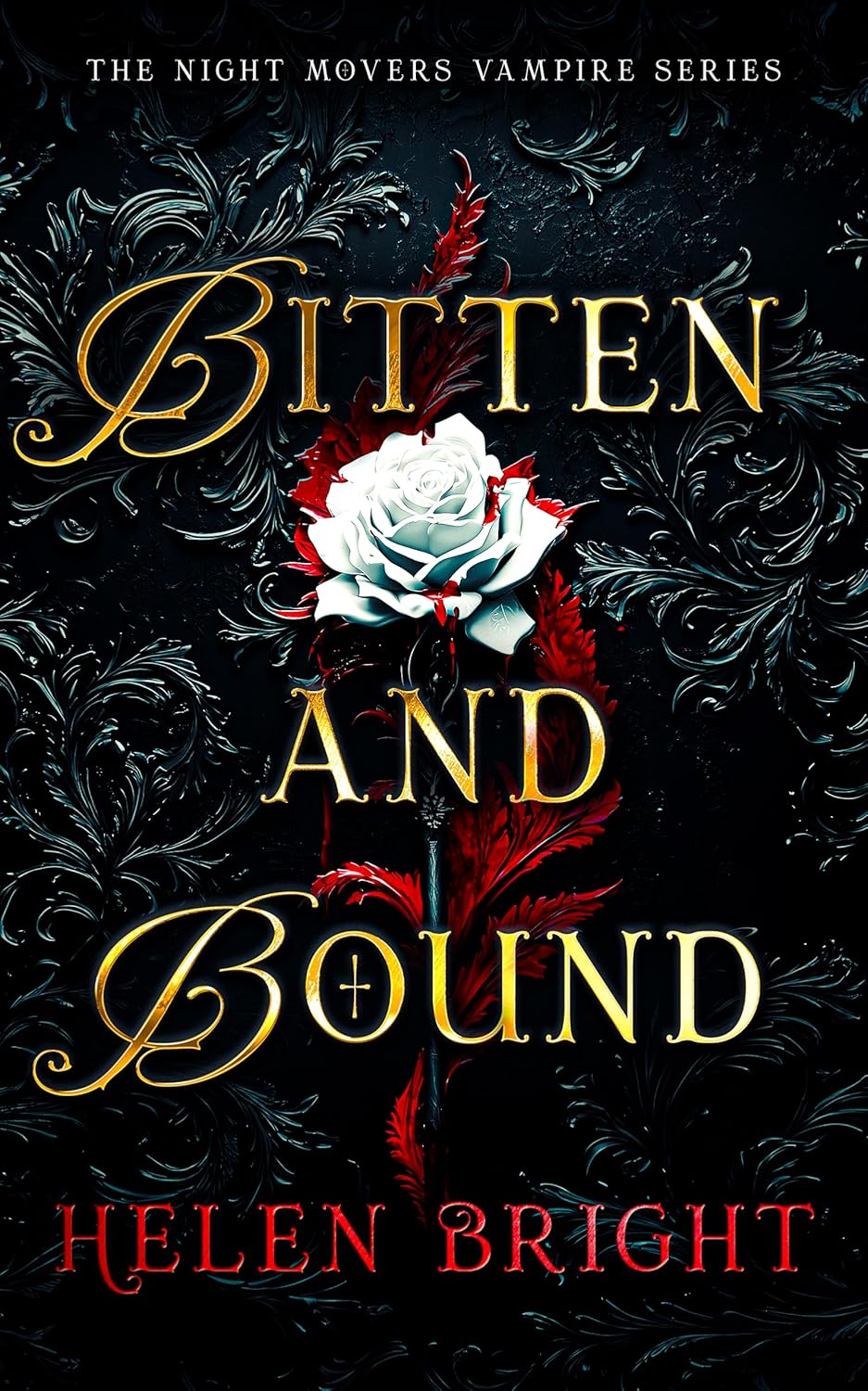 Bitten and Bound (The Night Movers Vampire #1)
