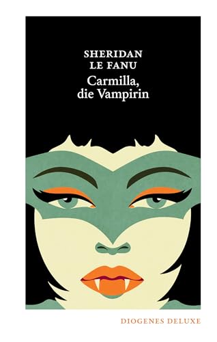 Carmilla, die Vampirin (German Edition)