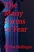 The Many Forms of Fear