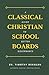 Classical Christian School ...