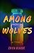Among Wolves