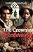 The Crown's Reckoning: Sequ...