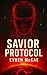 Savior Protocol by Evren McCae