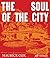Maurice Cox: The Soul of the City
