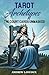 Tarot Archetypes: The Court...