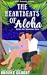 The Heartbeats of Aloha by Brooke Gilbert The Heartbeats of Aloha by Brooke Gilbert