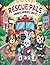 Rescue Pals Animal Heroes U...