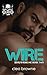 Wire: Devil's Rose MC Book Two