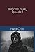 Ashfall County Episode 1 by Pirela L. Cross