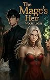 The Mage's Heir: ...