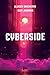 Cyberside: Second Simulation