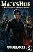 The Mage's Heir 2: A Monste...