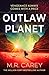 Outlaw Planet