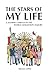 The Stars of My Life: A Jou...