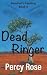 Dead Ringer