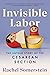 Invisible Labor: The Untold Story of the Cesarean Section