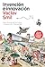Invención e innovación: Breve historia de los éxitos y fracasos de la humanidad (Spanish Edition)
