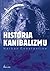 Historia kanibalizmu