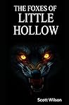 The Foxes of Little Hollow