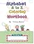 Alphabet A to Z Coloring Wo...
