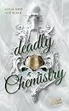Deadly Chemistry:...
