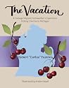 The Vacation: A T...