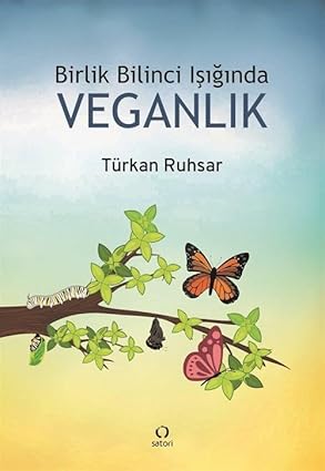 Birlik Bilinci Işığında Veganlık