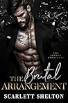 The Brutal Arrangement (The Ivanov Syndicate #2)