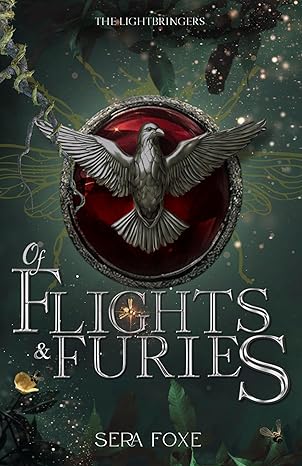 Of Flights and Furies (Lightbringers #2)