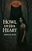 Howl for Her Heart: A Dark ...