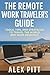 The Remote Work Traveler’s ...