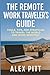 The Remote Work Traveler’s ...