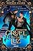 Cruel es la luz (Cruel es la luz, #1)