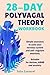 28-Day Polyvagal Theory Workbook by Talia Cantarel