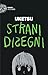 Strani disegni