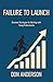 Failure to Launch by Don Anderson