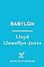 Babylon: The legacy of the ...