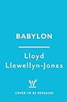Babylon by Professor Lloyd Llewellyn-J...