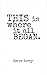 This Is Where It All Began by Dave Brey