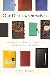 Our Diaries, Ours...