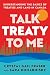 Talk Treaty to Me: Understanding the Basics of Treaties and Land in Canada
