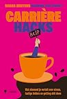 Carrrière Hacks: ...