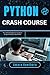 Python Crash Course: The Ul...