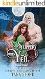 Slippery When Yeti: Monster Between the Sheets: Season 2
