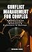 Conflict Management for Couples  by Michael Cobb