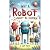 Why a Robot Cannot Be Human: for kids