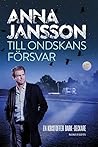 Till ondskans försvar (Bergslagens blå, #7)