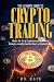 The Ultimate Guide to Crypt...