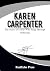 KAREN CARPENTER by RealEcho Press
