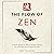 The Flow of Zen: 21 Short S...